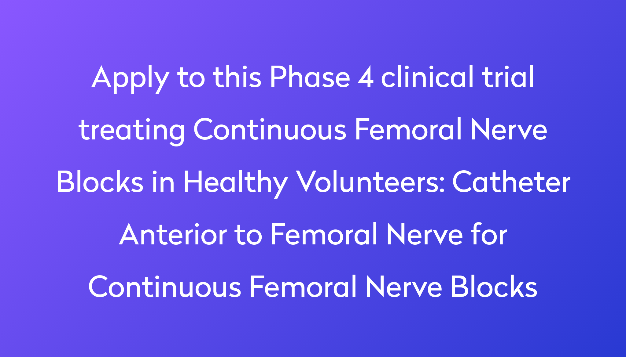 catheter-anterior-to-femoral-nerve-for-continuous-femoral-nerve-blocks